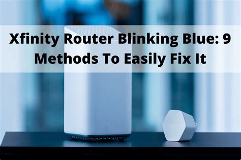 Blinking blue light xfinity router. Things To Know About Blinking blue light xfinity router. 